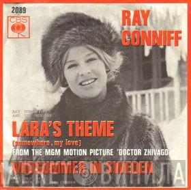  Ray Conniff  - Lara's Theme (Somewhere My Love) / Midsummer In Sweden