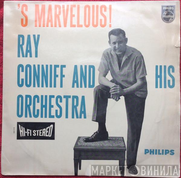  Ray Conniff & His Orchestra  - 'S Marvelous