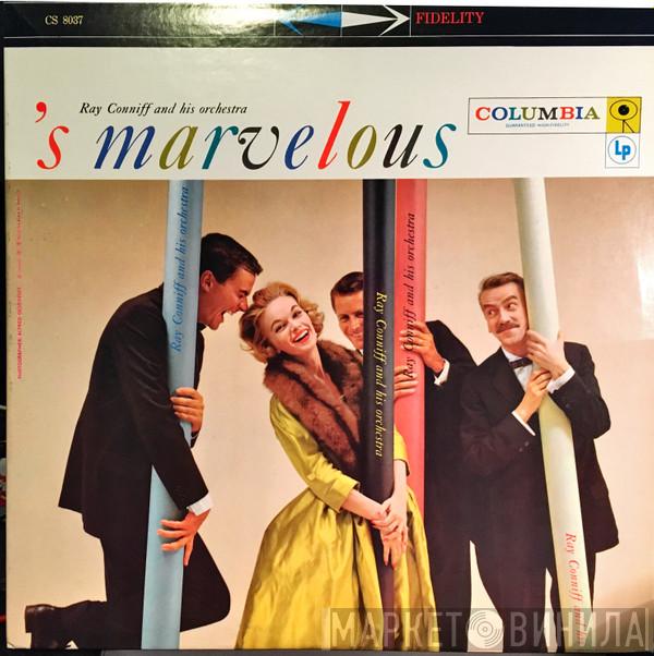  Ray Conniff & His Orchestra  - 'S Marvelous