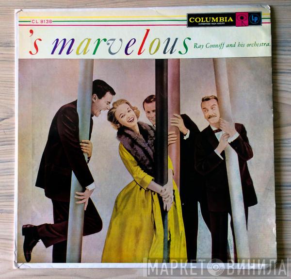  Ray Conniff & His Orchestra  - 'S Marvelous