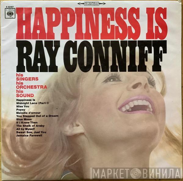 Ray Conniff & His Orchestra & Singers - Happiness Is