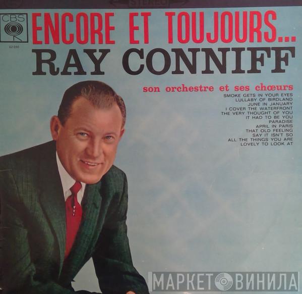 Ray Conniff & His Orchestra - Encore et Toujours ...