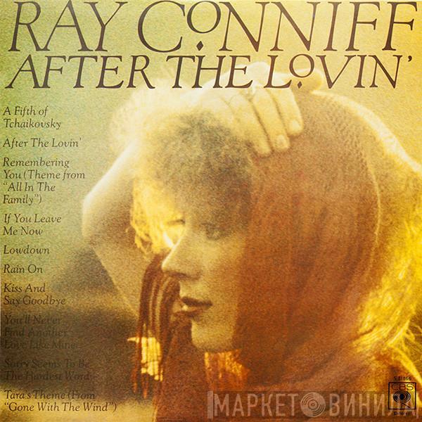 Ray Conniff - After The Lovin'