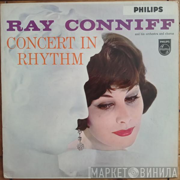 Ray Conniff And His Orchestra & Chorus - Concert In Rhythm