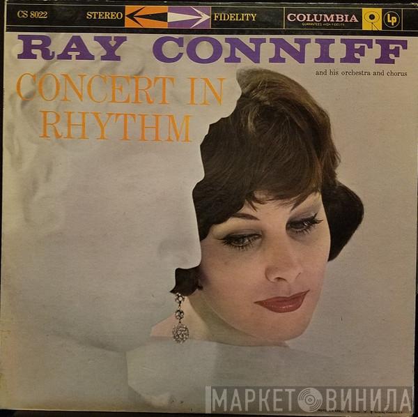  Ray Conniff And His Orchestra & Chorus  - Concert In Rhythm