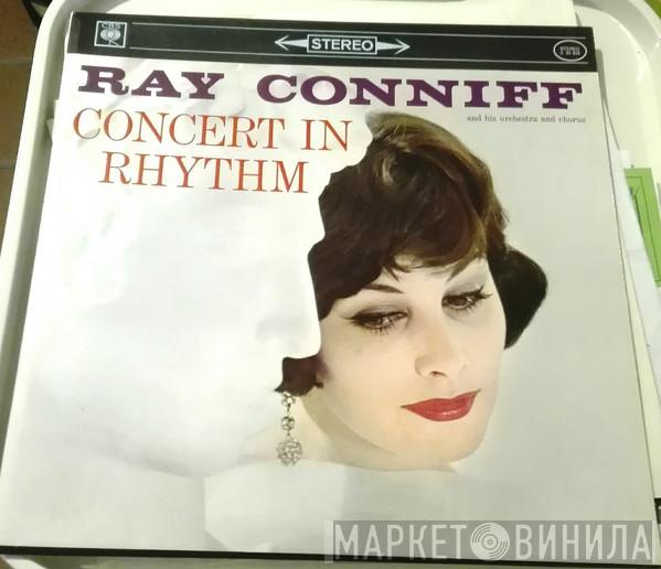  Ray Conniff And His Orchestra & Chorus  - Concert In Rhythm