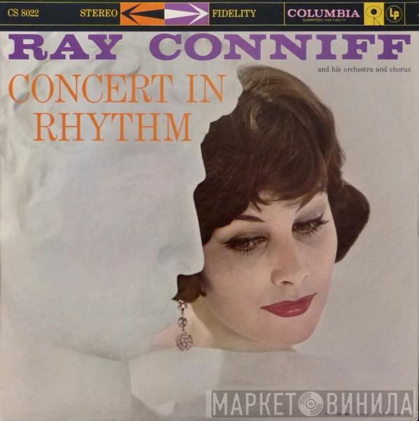 Ray Conniff And His Orchestra & Chorus - Concert In Rhythm