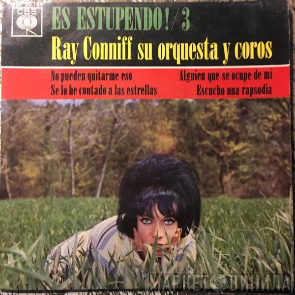 Ray Conniff And His Orchestra & Chorus - Es Estupendo! /3