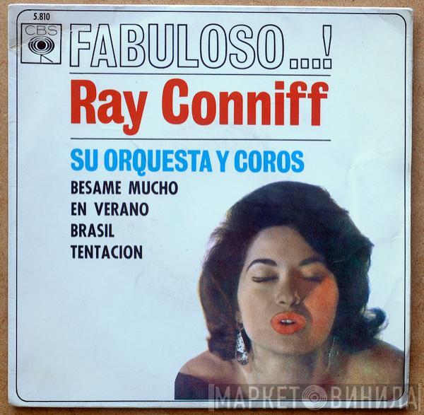 Ray Conniff And His Orchestra & Chorus - Fabuloso...!