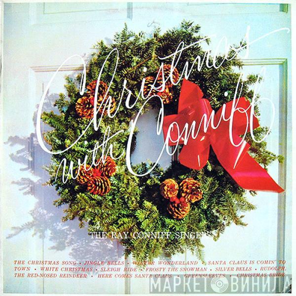 Ray Conniff And The Singers - Christmas With Conniff