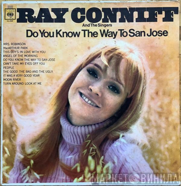  Ray Conniff And The Singers  - Do You Know The Way To San Jose