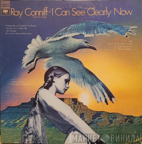  Ray Conniff And The Singers  - I Can See Clearly Now