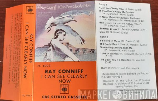  Ray Conniff And The Singers  - I Can See Clearly Now