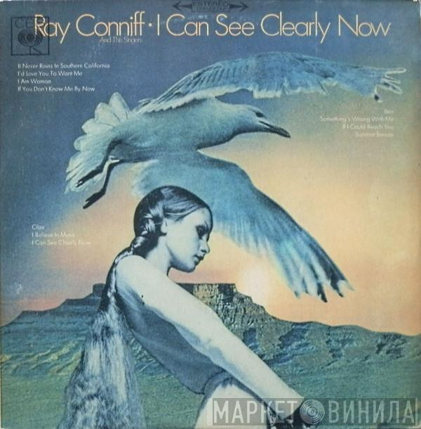  Ray Conniff And The Singers  - I Can See Clearly Now