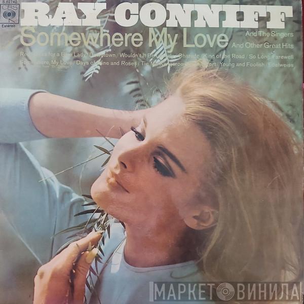  Ray Conniff And The Singers  - Somewhere My Love