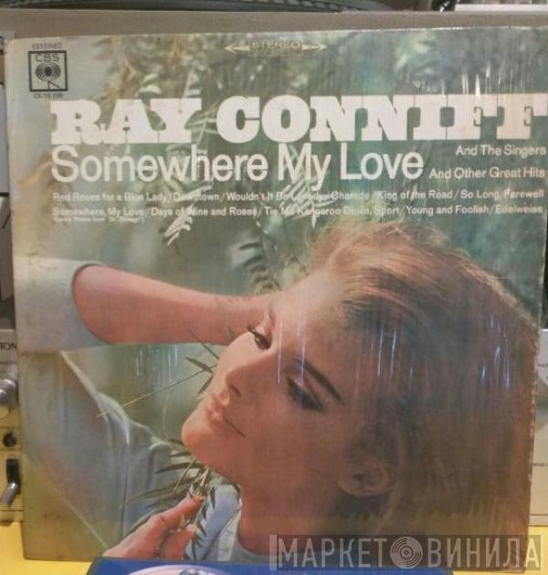  Ray Conniff And The Singers  - Somewhere My Love