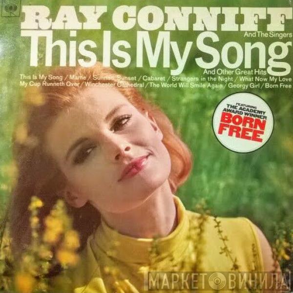 Ray Conniff And The Singers - This Is My Song (And Other Great Hits)