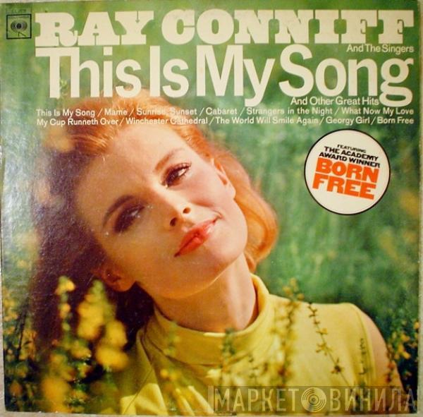 Ray Conniff And The Singers - This Is My Song And Other Great Hits