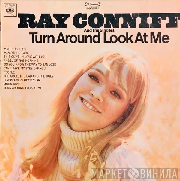  Ray Conniff And The Singers  - Turn Around And Look At Me