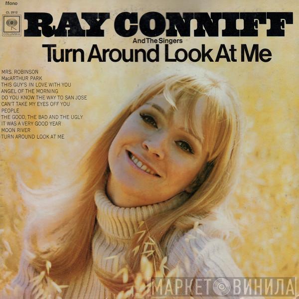  Ray Conniff And The Singers  - Turn Around Look At Me