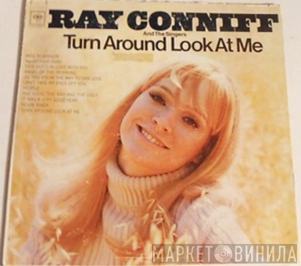  Ray Conniff And The Singers  - Turn Around Look At Me