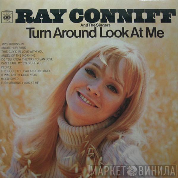  Ray Conniff And The Singers  - Turn Around Look At Me