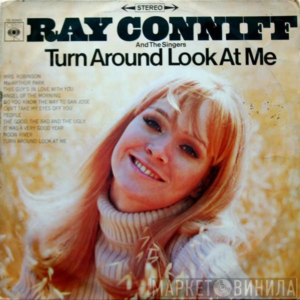  Ray Conniff And The Singers  - Turn Around Look At Me