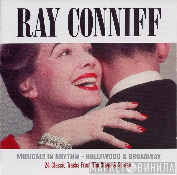 Ray Conniff - Musicals In Rhythm - Hollywood & Broadway