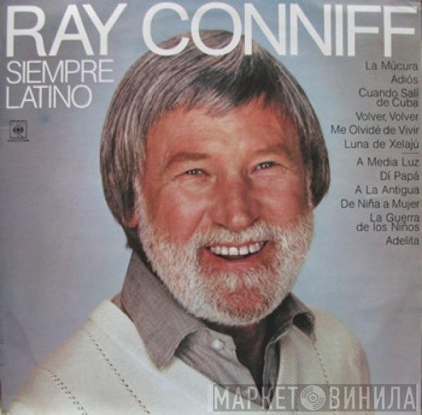Ray Conniff - Siempre Latino