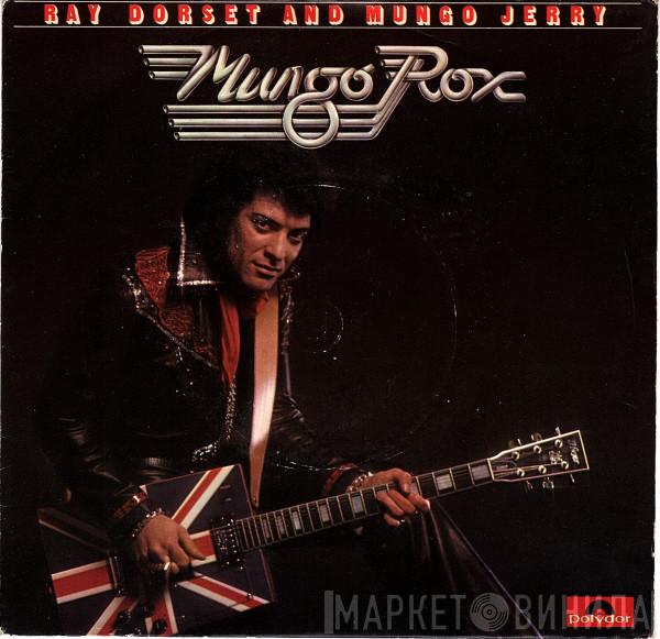 Ray Dorset, Mungo Jerry - Mungo Rox
