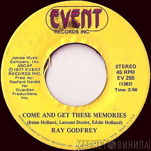 Ray Godfrey - Come And Get These Memories / I'm The Other Half Of You