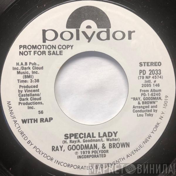 Ray, Goodman & Brown - Special Lady