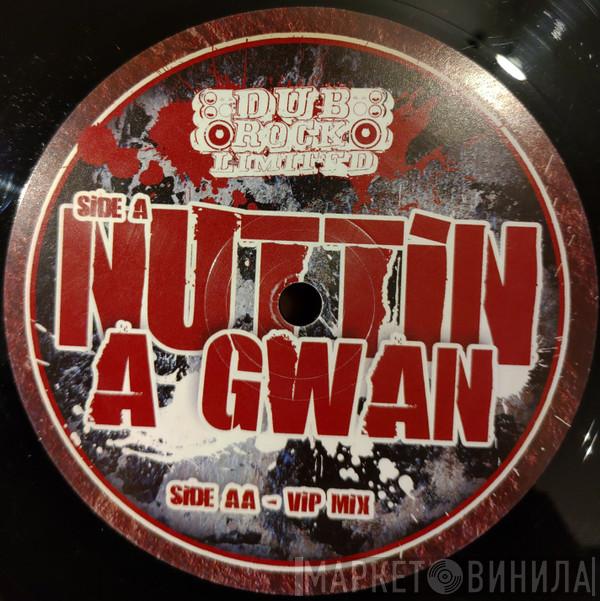 Ray Keith - Nuttin A Gwan