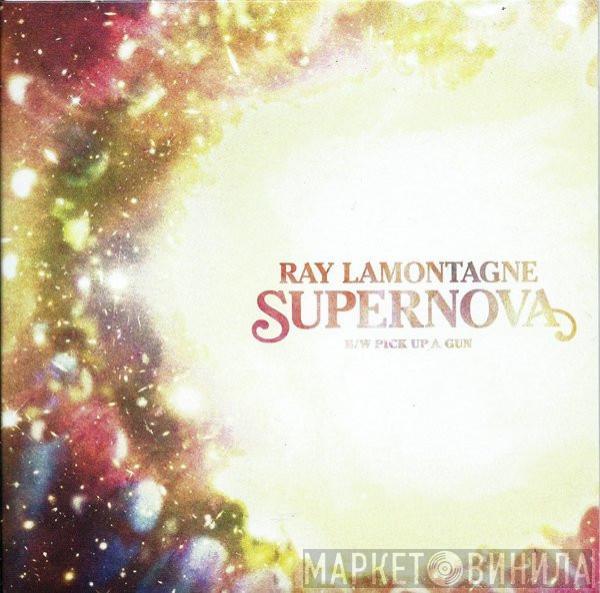 Ray Lamontagne - Supernova