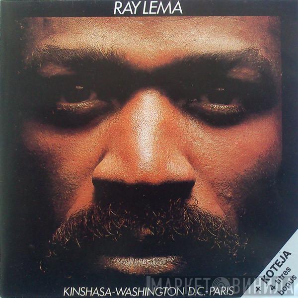 Ray Lema - Kinshasa – Washington D.C. – Paris