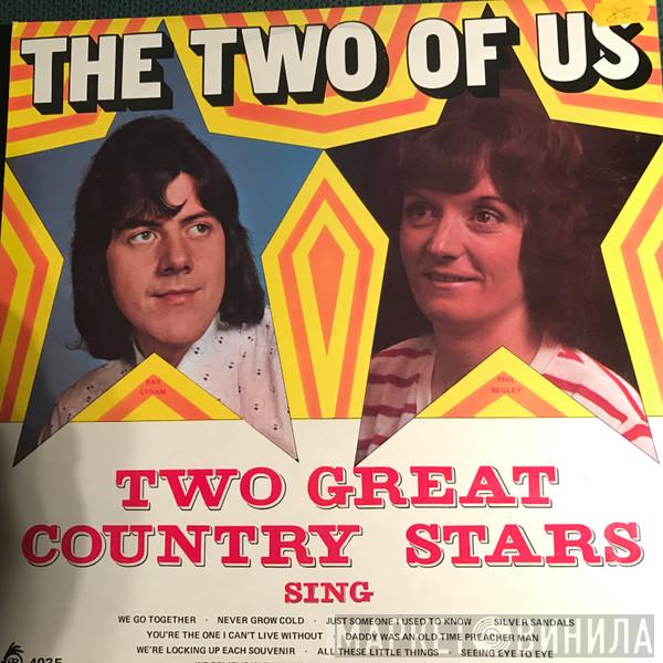 Ray Lynam, Philomena Begley - The Two Of Us