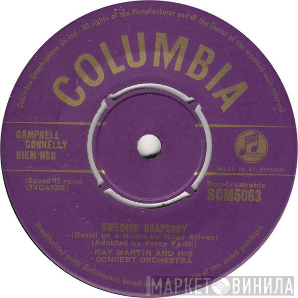 Ray Martin And His Concert Orchestra - Swedish Rhapsody / Hi-Lili, Hi-Lo