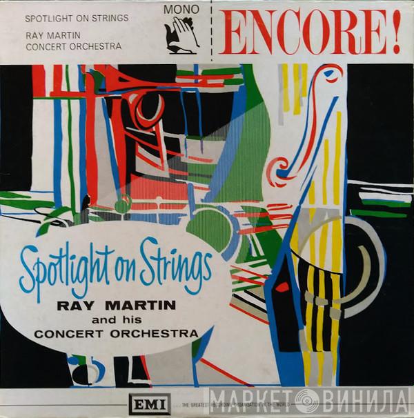 Ray Martin And His Orchestra - Spotlight On Strings