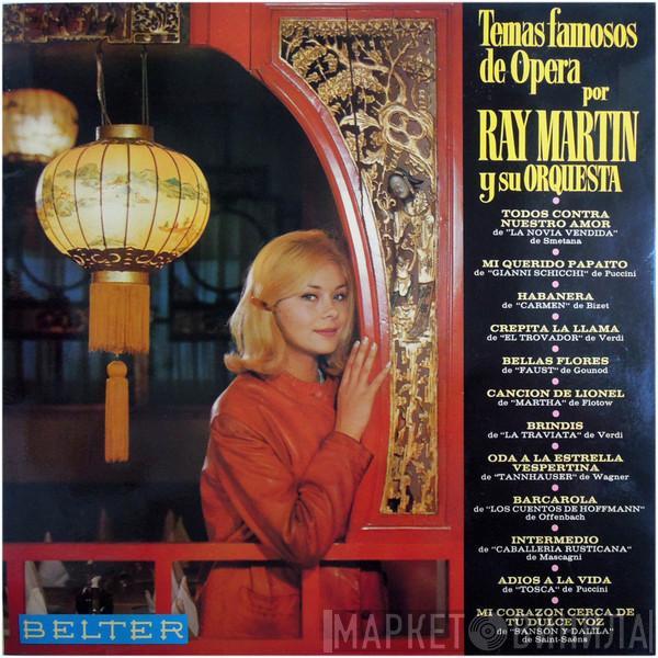  Ray Martin And His Orchestra  - Temas Famosos De Ópera