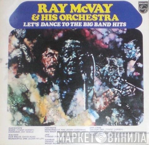 Ray McVay & His Orchestra - Let's Dance To The Big Band Hits