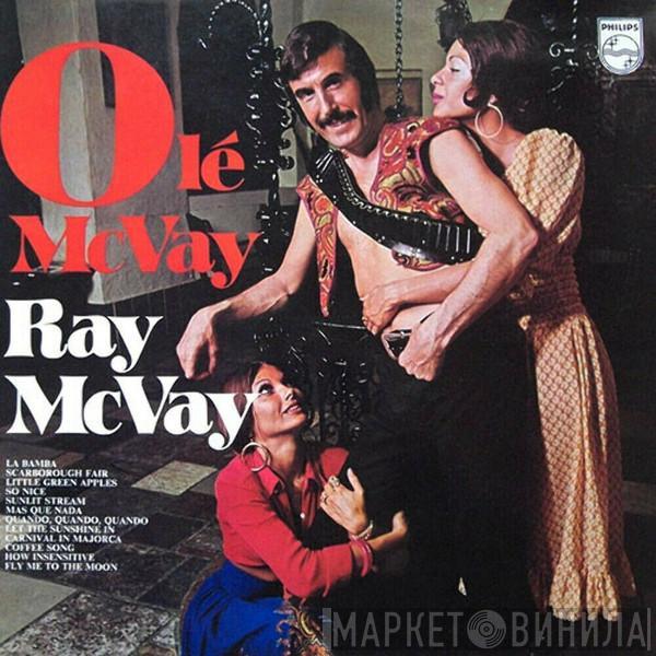 Ray McVay - Olé McVay