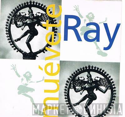 Ray  - Muévete