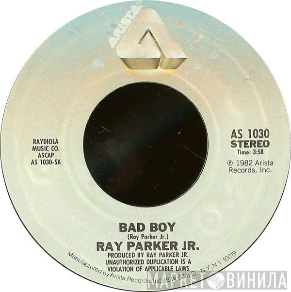 Ray Parker Jr. - Bad Boy