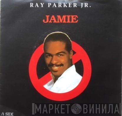 Ray Parker Jr. - Jamie