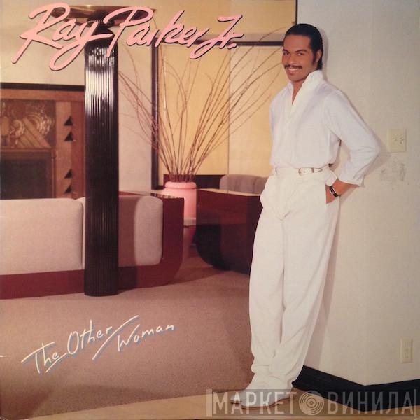 Ray Parker Jr. - The Other Woman