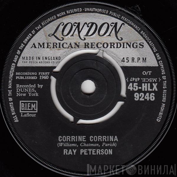 Ray Peterson - Corrine Corrina