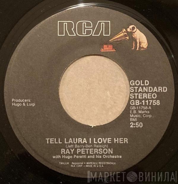 Ray Peterson - Tell Laura I Love Her / The Wonder Of You