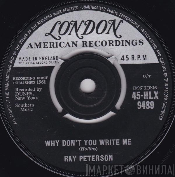 Ray Peterson - Why Don't You Write Me