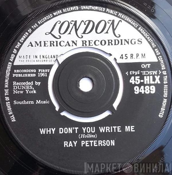 Ray Peterson - Why Don't You Write Me