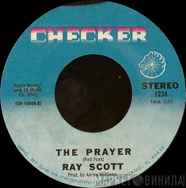 Ray Scott  - The Prayer / Lilly White Mama, Jet Black Dad